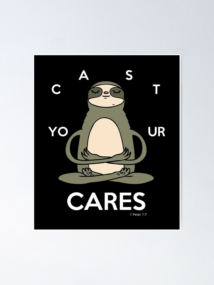 "FUNNY CHRISTIAN SLOTH BIBLE VERSE" Poster by purposebydesign | Redbubble