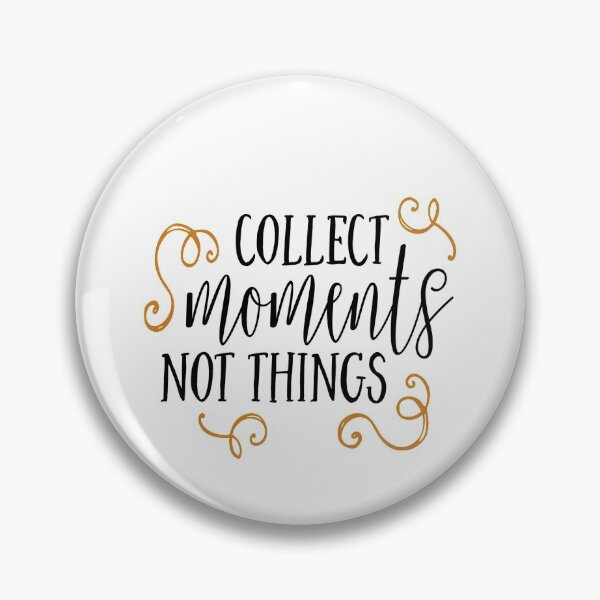 Item preview, collect moments not things shirt designed and sold by mashaallah1993.