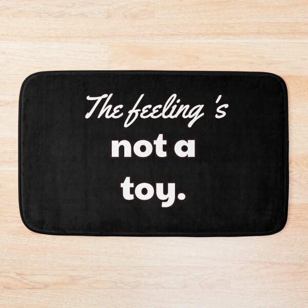 Item preview, The feeling is not a toy designed and sold by eakkung.