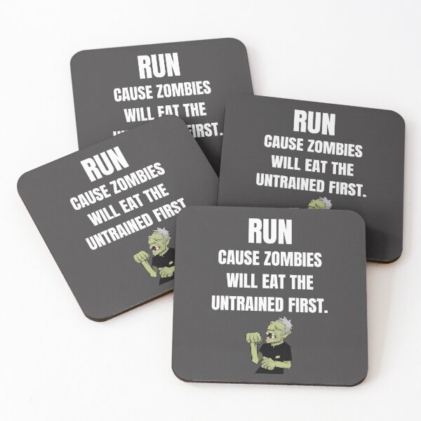Item preview, Run cause Zombies will eat the untrained first. designed and sold by Lawro007.