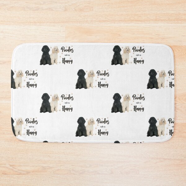 Item preview, Poodles Make Me Happy! Especially for Poodle Lovers! designed and sold by rs-designs.