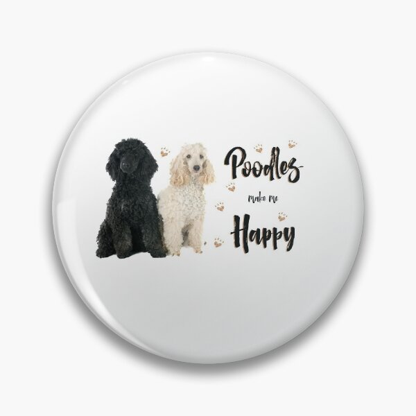 Item preview, Poodles Make Me Happy! Especially for Poodle Lovers! designed and sold by rs-designs.