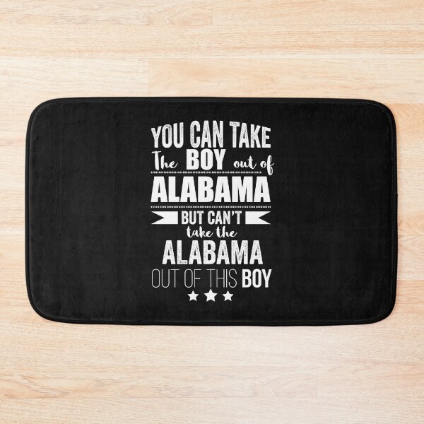 Item preview, Can take the boy out of Alabama but Can't take the Alabama out of the boy designed and sold by losttribe.