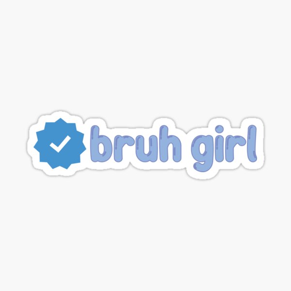 Bruh Meme Stickers Redbubble - bruh decal roblox