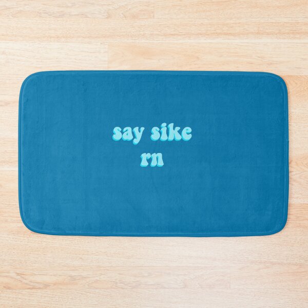 Item preview, say sike rn designed and sold by evaak15.
