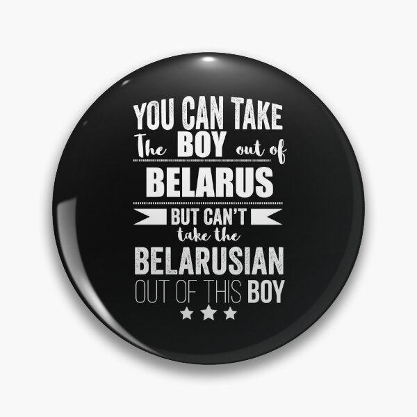Item preview, Can take the boy out of Belarus but Can't take the Belarusian out of the boy designed and sold by losttribe.