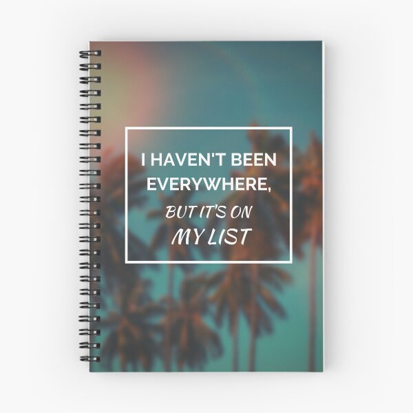 Item preview, I Haven't Been Everywhere, But Its On My List Travel Design designed and sold by Gramsta.
