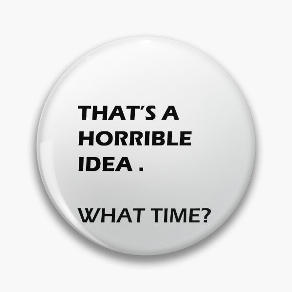 Item preview, that's a horrible idea . what time ? designed and sold by rimbuy.