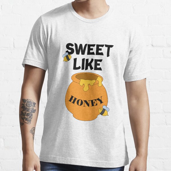 no honey t shirt