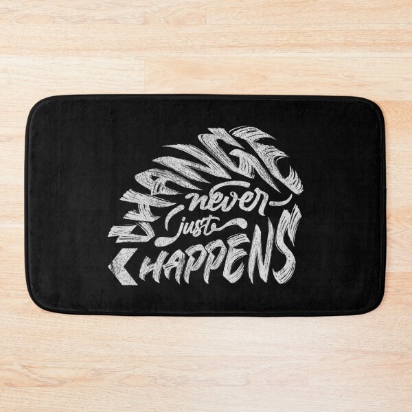 Item preview, Change Never Just Happens Typography designed and sold by OmmeDesigns.
