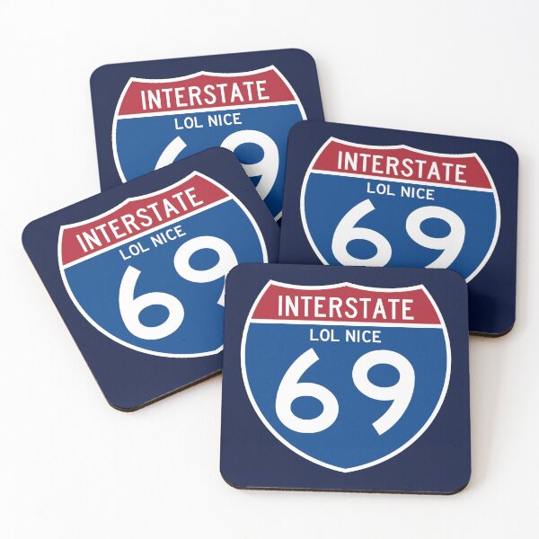 Item preview, Interstate 69 Lol Nice designed and sold by DWaffleDesigns.