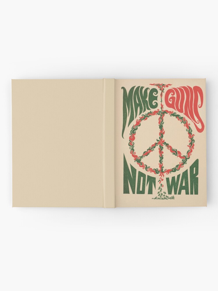 Thumbnail 2 of 3, Journal, Make Guns Not War designed and sold by Anonymousbtb.