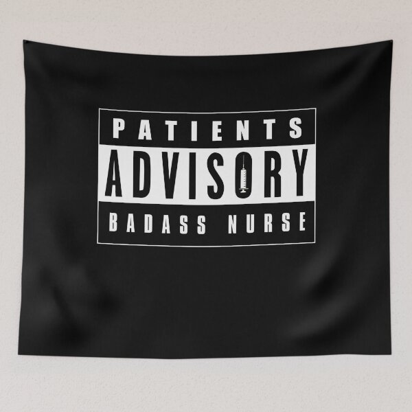 Item preview, Patients Advisory, Badass Nurse designed and sold by ozumdesigns.