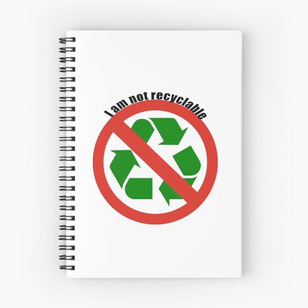 Item preview, i am not recyclable v.1 designed and sold by Edgar Moya.