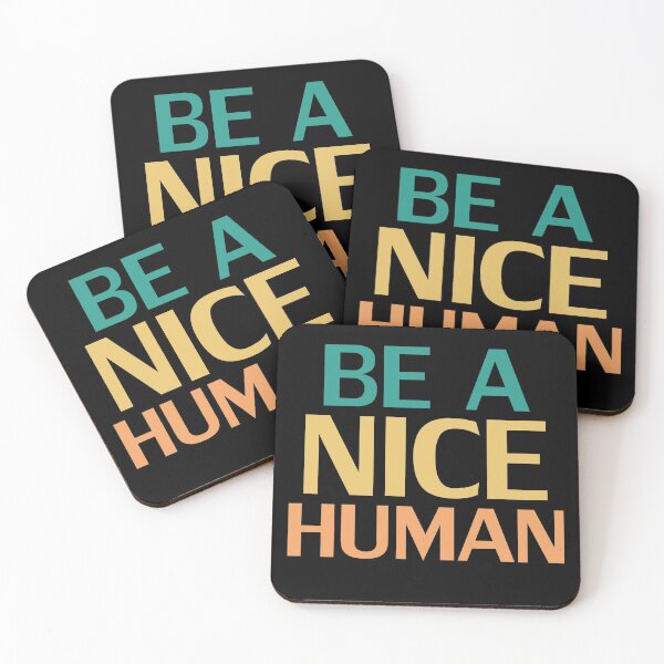 Item preview, Be A Nice Human  designed and sold by XYZ Studio.