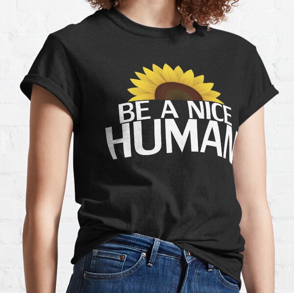 Item preview, Be A Nice Human  designed and sold by ManoTees.