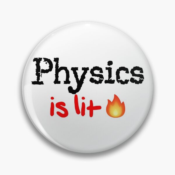 Item preview, Physics is Lit! designed and sold by DoodleDashCollective.