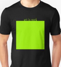 Art Is Work VFX Green Screen Unisex T-Shirt