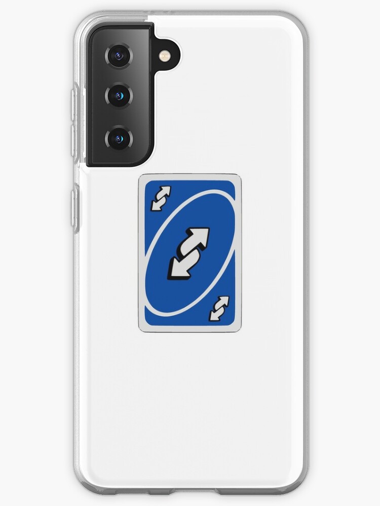 UNO REVERSE CARD YOU THINK YOU SMART Samsung Galaxy S22 Ultra Case