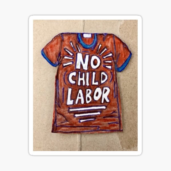 No Child Labor Sticker