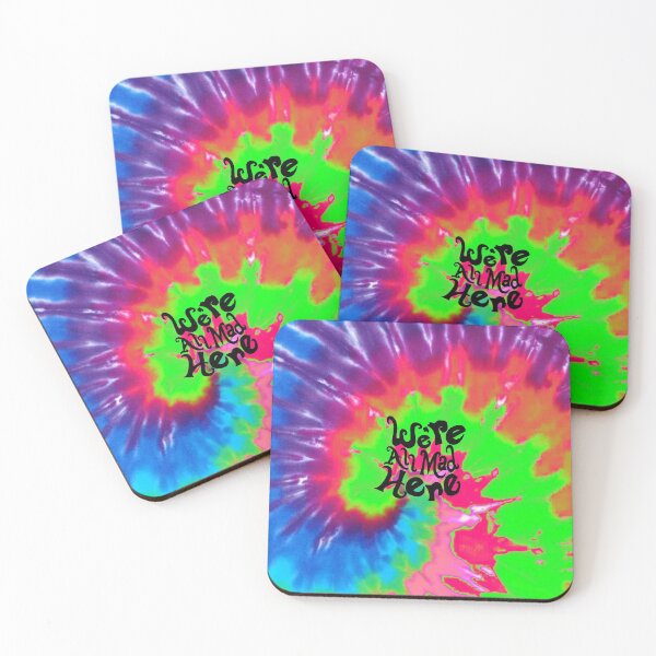 Item preview, We're All Mad Here - Tie Dye - Alice in Wonderland / Through The Looking Glass designed and sold by KoolMoDee.