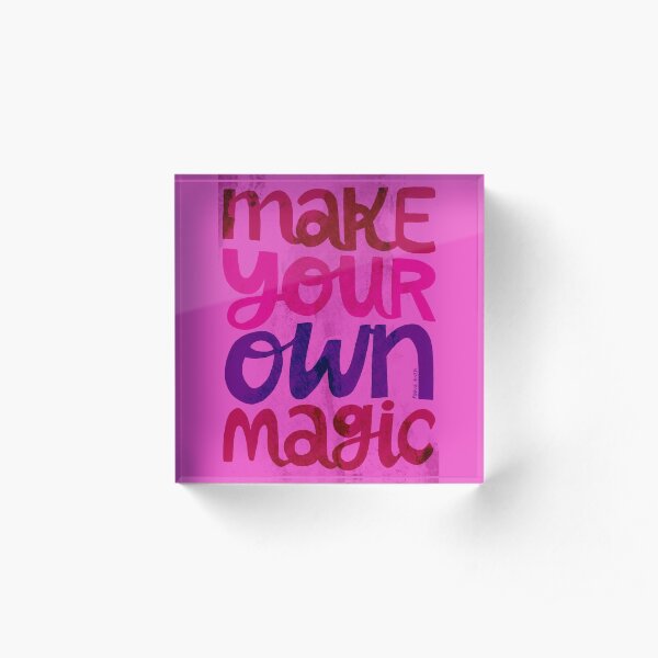 Make Your Own Magic Acrylic Block
