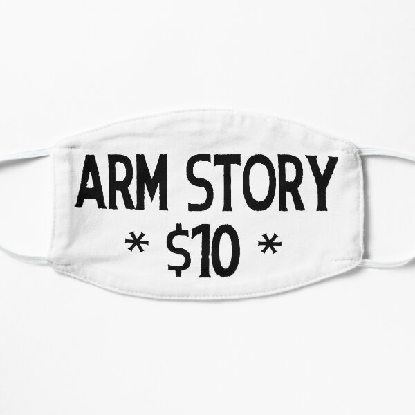 Arm Story $10 Mask