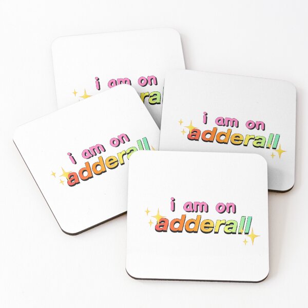 Item preview, I am on adderall designed and sold by Amanda :).