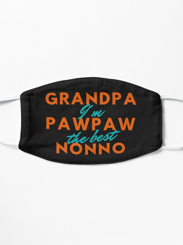 Alternate view of Grandpa PawPaw Nonno - I'm The Best Mask