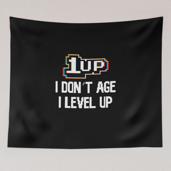 Item preview, I don't age, I level up (gaming) designed and sold by GonzaloFreire.