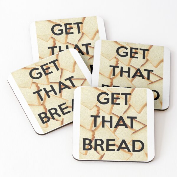 Item preview, GET THAT BREAD designed and sold by thehollowpoint.