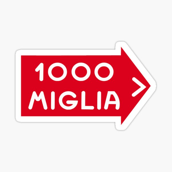 1000 MIGLIA SIGN Sticker