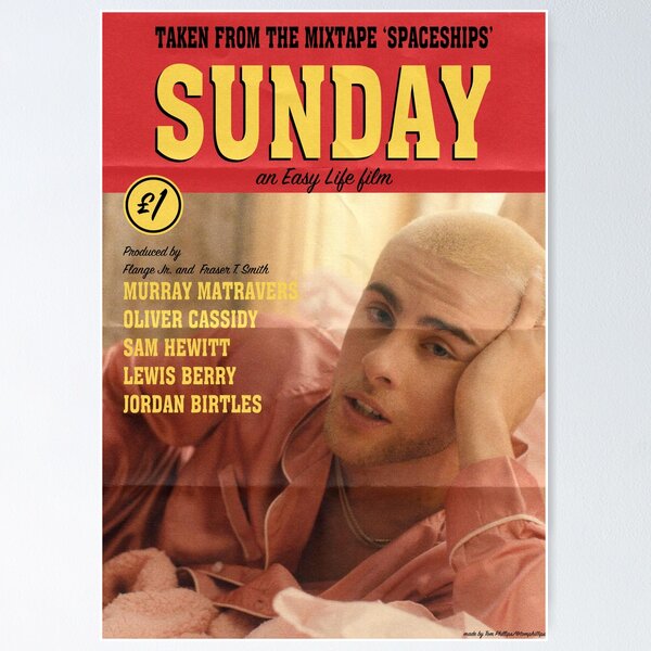 Item preview, Easy Life 'Sunday' Poster designed and sold by tomphillips137.