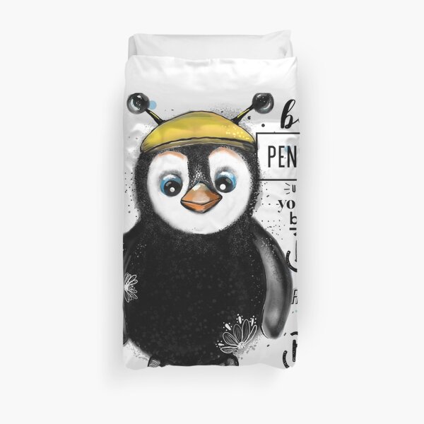 Be a Penguin Duvet Cover