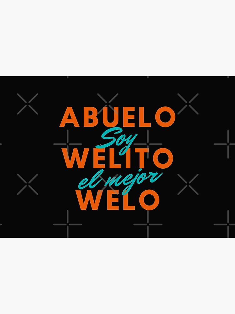 Abuelo Welito Welo - Soy El Mejor by JoyAndValorLife