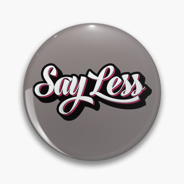 Item preview, Say Less Graffiti designed and sold by BeyondTheDeck.