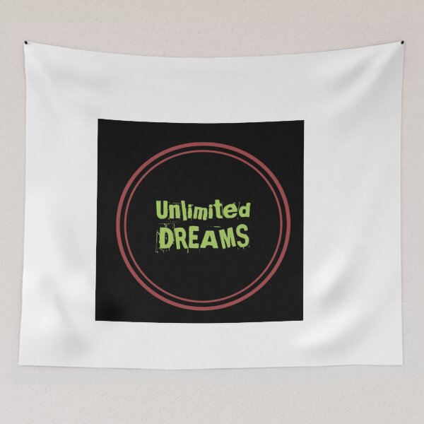 Item preview, UNLIMITED DREAMS designed and sold by Got-Ya-Bak.