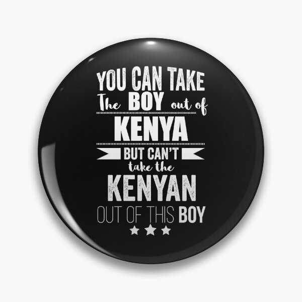 Item preview, Can take boy out of Kenya but Can't take the Kenyan out of the boy designed and sold by losttribe.