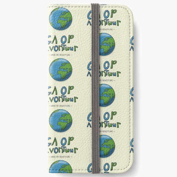 Ga Op Avontuur (Have an Adventure) iPhone Wallet