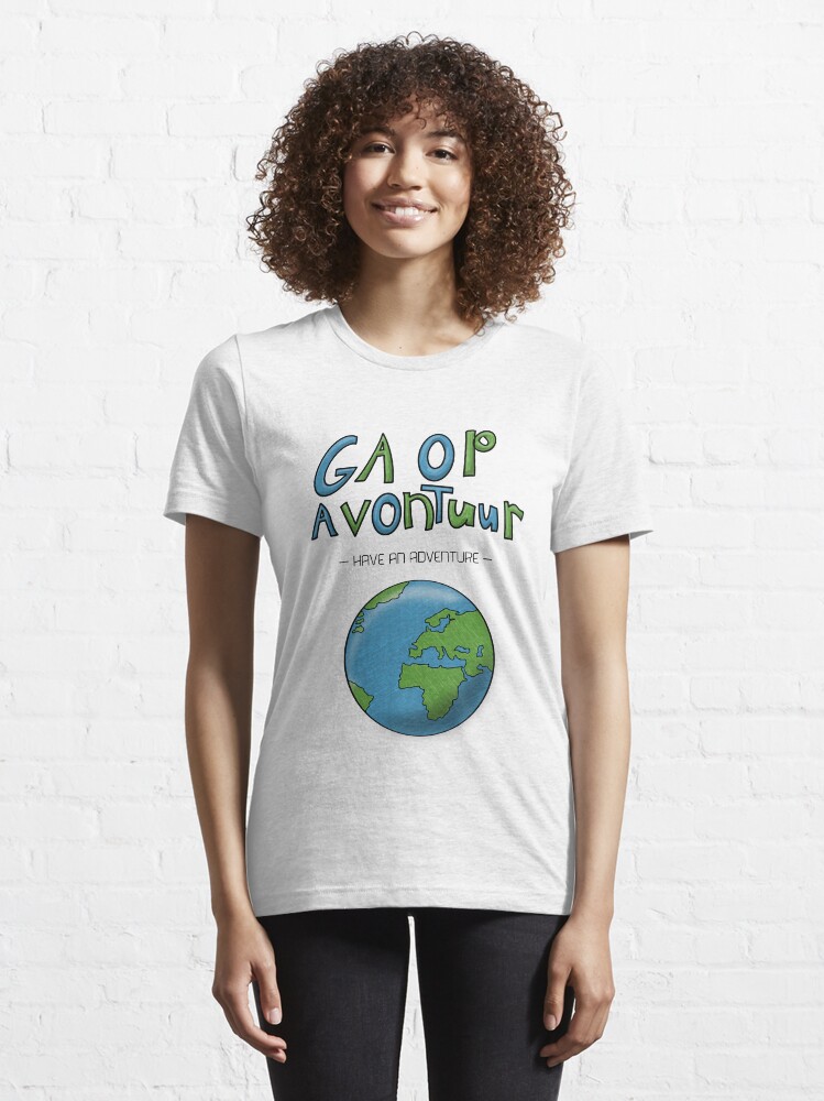 Alternate view of Ga Op Avontuur (Have an Adventure) Essential T-Shirt