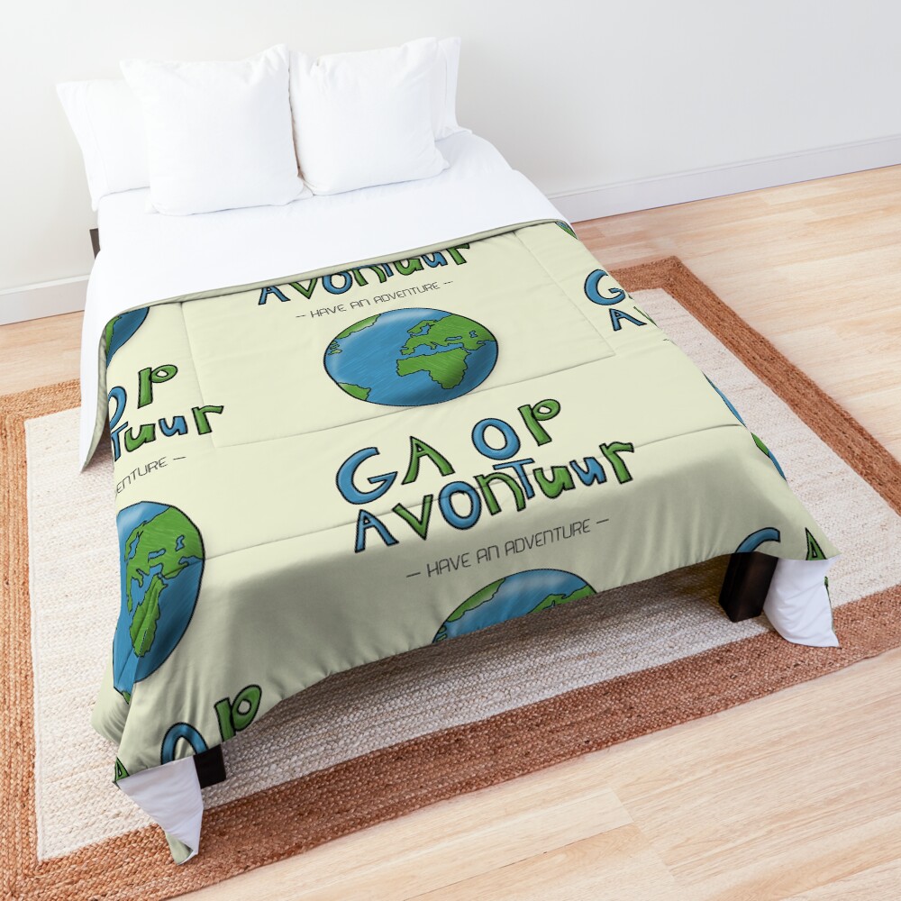 Ga Op Avontuur (Have an Adventure) Comforter
