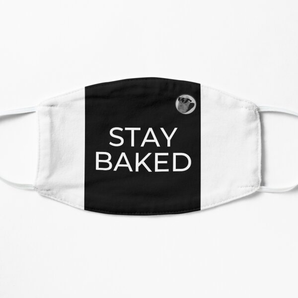 Stay Baked Mask