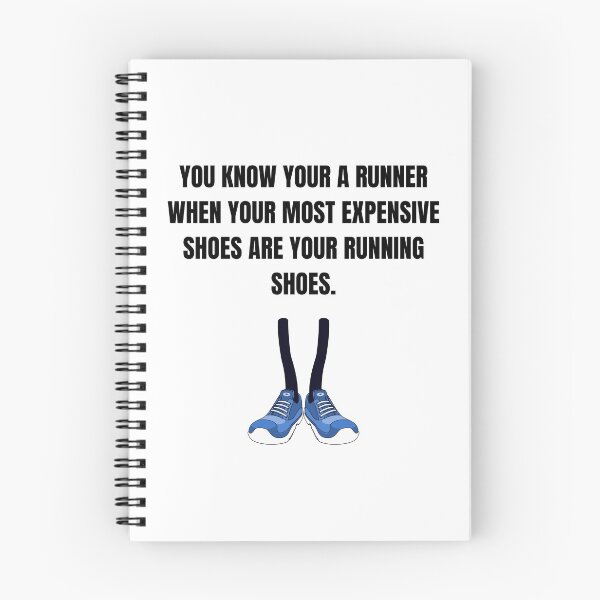 Item preview, You know your a runner when your most expensive shoes are your running shoes designed and sold by Lawro007.