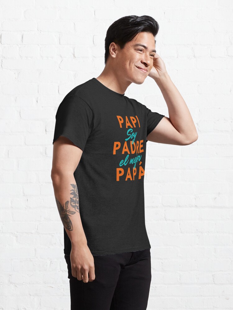 Alternate view of Papi Padre Papa - Soy El Mejor Classic T-Shirt