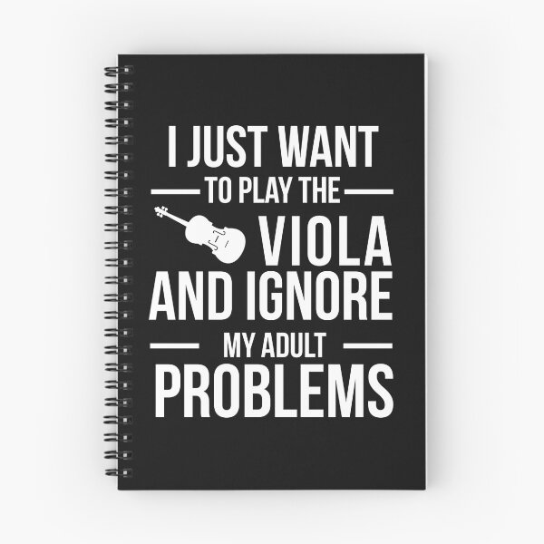 Item preview, I want to ignore adult problems and play viola violist designed and sold by losttribe.