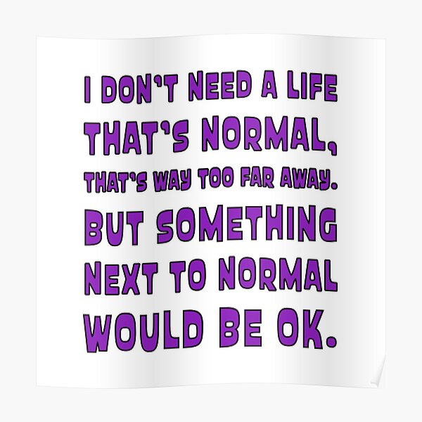 Poster Next To Normal Redbubble