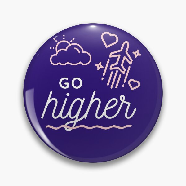 Item preview, Go Higher designed and sold by mkvisualstore.