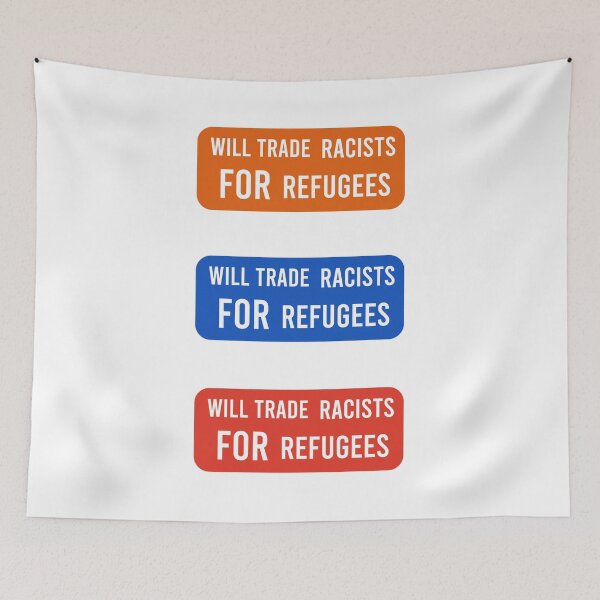 Item preview, will trade racists for refugees pack designed and sold by AdelDa19.