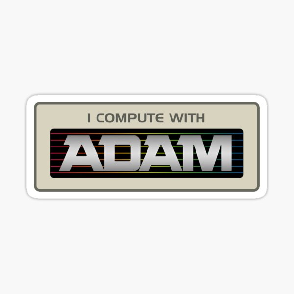 I Compute With ADAM Sticker
