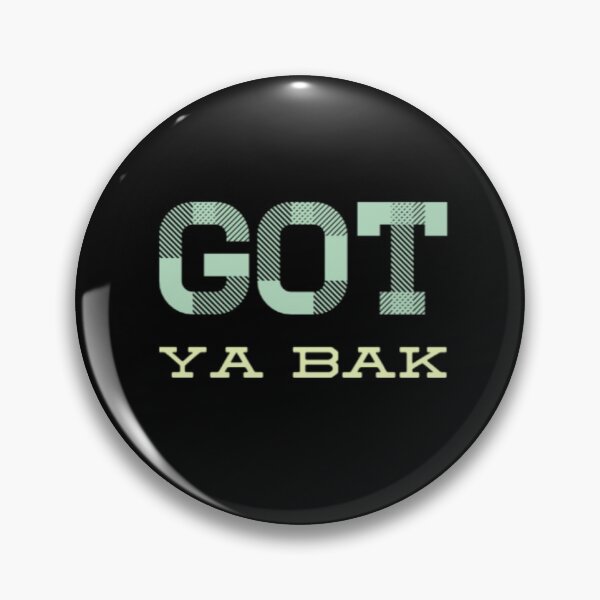 Item preview, Got ya back designed and sold by Got-Ya-Bak.